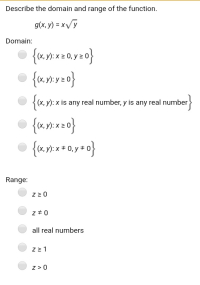 Describe the domain and range of the function.
g(x, y) = x/y
