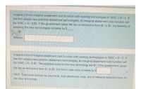 Imagine a firm's marginal abatement cost function with existing technologies is: MAC = 8-E. If
the firm adopts new pollution abatement technologies, its marginal abatement cost function will
be: MAC = 4-0.5E. If the government raises the tax on emissions from $1 to $2, the benefits of
adopting the new technologies increase by $
Answer:
Imagine a firm's marginal abatement cost function with existing technologies is: MAC = 8- E. If
the firm adopts new pollution abatement technologies, its marginal abatement cost function will
be: MAC = 4 -0.5E. The adoption costs for the new technology are $1. If the government raises
the tax on emissions from $1 to $2, the firm's total costs increase by $
HINT Total costs include tax payments, total abatement costs, and (lit relevant) adoption costs for
the new technology.
