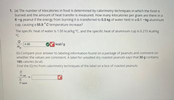 Answered: 1. (a) The Number Of Kilocalories In… | Bartleby