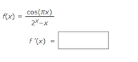 cos (пх)
2x-x
f(x)
f '(x)
