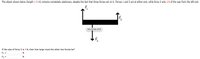 **Equilibrium and Torque Problem**

The object shown (length = 6 m) remains completely stationary, despite the fact that three forces act on it. Forces \( F_1 \) and \( F_3 \) act at either end, while force \( F_2 \) acts \( \frac{1}{4} \) of the way from the left end.

**Diagram Explanation:**

- The object is depicted as a horizontal bar.
- Force \( F_1 \) is directed upward at the left end of the bar.
- Force \( F_3 \) is directed upward at the right end.
- Force \( F_2 \) is directed downward, located one-quarter of the length (1.5 meters) from the left end.

**Problem Statement:**

If the size of force \( F_3 \) is 4 N, calculate the magnitudes of forces \( F_1 \) and \( F_2 \).

- \( F_1 = \_\_\_ \) N
- \( F_2 = \_\_\_ \) N

Use the principles of equilibrium (net force and net torque equal zero) to solve for \( F_1 \) and \( F_2 \).