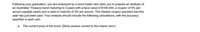 Following your graduation, you are employed by a bond trader who asks you to prepare an analysis of
an Australian Treasury bond maturing in 4 years with a face value of $100,000, a coupon of 5% per
annum payable yearly and a yield to maturity of 3% per annum. The interest coupon payment due this
year has just been paid. Your analysis should include the following calculations, with the accuracy
specified in each part.
a. The current price of the bond. [Show answer corect to the nearer cent]
