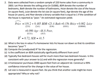 Answered: 2. Data Were Collected From A Random… | Bartleby