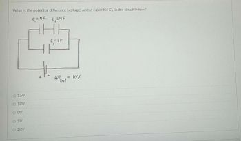 ### Electrical Engineering Question on Capacitors

In the given circuit diagram, we are asked:

**"What is the potential difference (voltage) across capacitor \(C_3\) in the circuit below?"**

#### Diagram Explanation:
This circuit consists of three capacitors and a battery. 

- \(C_1 = 4F\)
- \(C_2 = 4F\)
- \(C_3 = 1F\)
- The battery voltage, \(V_{\text{bat}}\), is 10V

Capacitors \(C_1\) and \(C_2\) are arranged in parallel, and then this combination is in series with capacitor \(C_3\).

#### Potential Answers:
- ⃝ 15V
- ⃝ 10V
- ⃝ 0V
- ⃝ 5V
- ⃝ 20V

By understanding the configuration and calculations involving capacitance in series and parallel, determine the potential difference across capacitor \(C_3\).

---

For further learning, the following concepts can be reviewed:
- Capacitors in Series
- Capacitors in Parallel
- Voltage Division across Capacitors