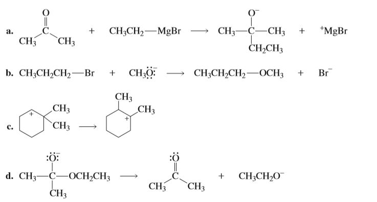 -С—СНз
*MgBr
CH3CH2-MgBr
CH3-
a.
CH3
`CH3
CH2CH3
CH;CH,CH> — ОСНЗ
b. CH3CH2CH2-Br + CH3Ö:
Brг
CH3
CH3
CH3
CH3
:ö:
:б
d. CH3-C-OCH2CH3
CH;CH2O
CH3
CH3
CH3
