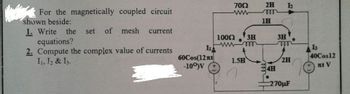 Answered: For The Magnetically Coupled Circuit… | Bartleby