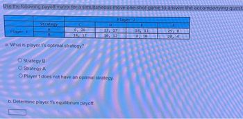 Answered: Use The Following Payoff Matrix For A… | Bartleby