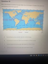 Answered: Why is the climate in northern Europe… | bartleby