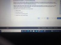 Use information from paragraphs 1-2 to answer the following question.
Progressive Era was a period of economic, political, and social reform in the United States. The era began in the 1890's, during a nationwide economic
depression, and was over by the time the United States entered World War I in 1917. Many of the reforms of the Progressive Era were enacted at the local
and state levels. However, the U.S. Congress also adopted some key measures.
Industry in the United States had grown swiftly during the 1800's. This fast growth caused such problems as corrupt politics, city slums, and poor working
conditions in factories and mines. In the 1890's and early 1900's, many reformers helped bring about laws aimed at relieving these problems. These
reformers began to call themselves progressives about 1905.
Which statement most accurately defines era as it is used in the text?
O a matter of months
O an increasing set of years
O an amount of time in which things get better
O a length of time in which something happens
1
3
4
9.
10
Next
English
Support | Scoology Blog I PRIVACY POLICY | Terms of Use
P Type here to search
30°F Partly sunny
