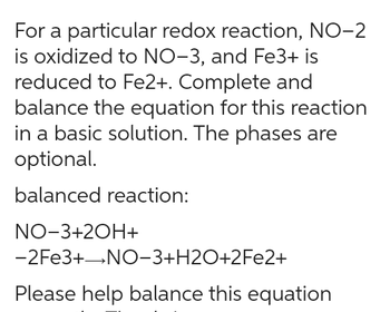 Answered: For A Particular Redox Reaction, NO-2… | Bartleby