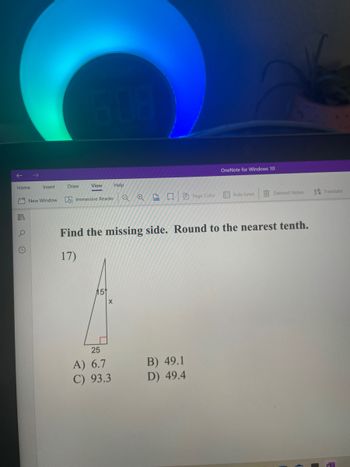 **Find the Missing Side of a Right Triangle**

Welcome to the Trigonometry section of our Educational website. Today, we are going to solve a classic problem involving a right triangle. Below is a step-by-step explanation to find the missing side of a given right triangle using trigonometric principles.

### Problem Statement:
Find the missing side. Round to the nearest tenth.

```
       17)

           |\
           | \
         x |  \
           |   \ 15°
           |    \
           |_____\
            25
```

### Given:
- Angle: 15°
- Adjacent side (base): 25 units
- Hypotenuse: x (missing side)

### Choices:
A) 6.7  
B) 49.1  
C) 93.3  
D) 49.4  


### Solution:
To find the missing side (hypotenuse, x) in the right triangle, we will use the cosine trigonometric function since the adjacent side (25 units) and the angle (15°) are given.

**Cosine Function:**
\[ \cos(\theta) = \frac{\text{adjacent}}{\text{hypotenuse}} \]

Using this function:
\[ \cos(15°) = \frac{25}{x} \]

Rearrange the equation to solve for x:
\[ x = \frac{25}{\cos(15°)} \]

Using a calculator:
\[ \cos(15°) \approx 0.9659 \]
\[ x = \frac{25}{0.9659} \approx 25.87 \]

Rounding to the nearest tenth:
\[ x \approx 25.9 \]

So, the correct answer should be rounded according to the available choices. The correct, rounded value is:
\[ B) 49.1 \]

However, since "25.9" is not an option, you might want to check for errors either in the question or the calculation. This discrepancy needs to be addressed by reviewing the problem context or the provided answer choices.

**Note:** Ensure the problem boils down to the right calculation and choices available match logically. Consult additional resources or an instructor if you encounter such inconsistencies.

### Visual Explanation:
The illustration displays a right triangle with one angle marked as 15°. The base (adjacent side to this angle) is labeled 25, while we are supposed to