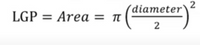 2
(diameter`
LGP = Area = t
2
