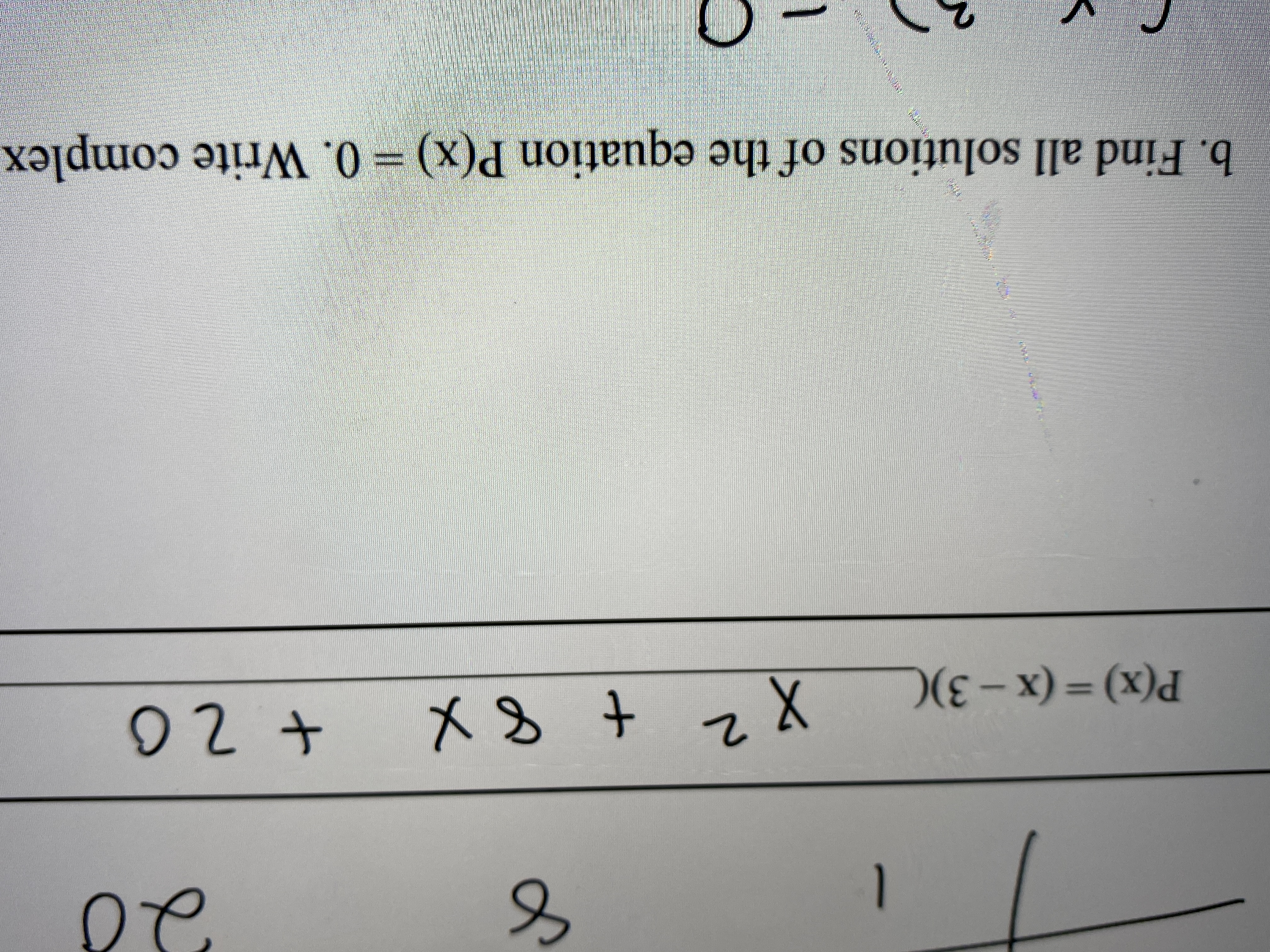 2.
b. Find all solutions of the equation P(x) = 0. Write complex
02
メ8+zX
%3D
1
