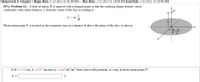 Homework 3: Chapter 7 Begin Date: 1/23/2022 11:01:00 PM -- Due Date: 2/25/2022 11:59:00 PM End Date: 5/12/2022 11:59:00 PM
(8%) Problem 12: A disk of radius R is sprayed with a charged paint so that the resulting charge density varies
continually with radial distance, r, from the center of the disc according to
o = 00
R
Observation point P is located on the symmetry axis at a distance h above the plane of the disc, as shown.
If R =7.15 cm, h =2.97 cm and oo =5.68 nC/m?, then what is the potential, in volts, at observation point P?
V =
V
