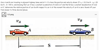 Cars A and B are traveling in adjacent highway lanes and at t =0 s have the position and velocity shown. If vA = 13.2 km/h , vg = 29
km/h , 5 = 915 m, and knowing that car A has a constant acceleration of 0.68 m/s? and that B has a constant deceleration of 0.22
m/s?, determine the relative position of car B with respect to car A at the moment the velocity of car B is zero. Round off your
final answer to three decimal places.
...
1(1)-png
VB
VA
S
