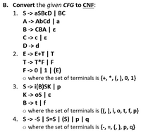 Answered: B. Convert The Given CFG To CNF: 1. S->… | Bartleby