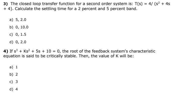 Answered 3 The Closed Loop Transfer Function Bartleby