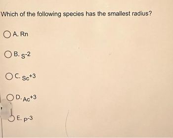 Answered: Which Of The Following Species Has The… | Bartleby