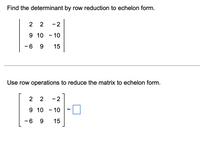 Answered Find the determinant by row reduction bartleby