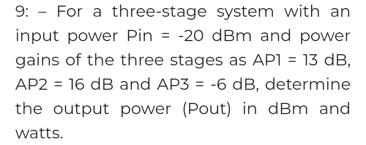 How to Calculate the Output Power of a Circuit rated in dBm 