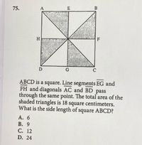 Answered: 75. A E H. F G C ABCD is a square. Line… | bartleby