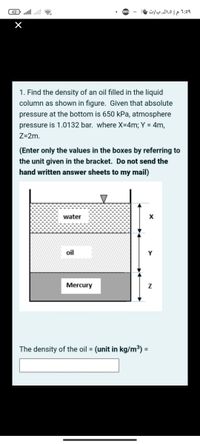 Answered: 1. Find The Density Of An Oil Filled In… | Bartleby