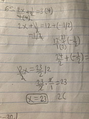 65. 2x+1=3(4)
4(4)
2x + 1 = 12 + (-1/2)
A
목x=212
--30-J
12 (2)
T(2)
꼭+(월)=
블·수=23
(X=23/2C