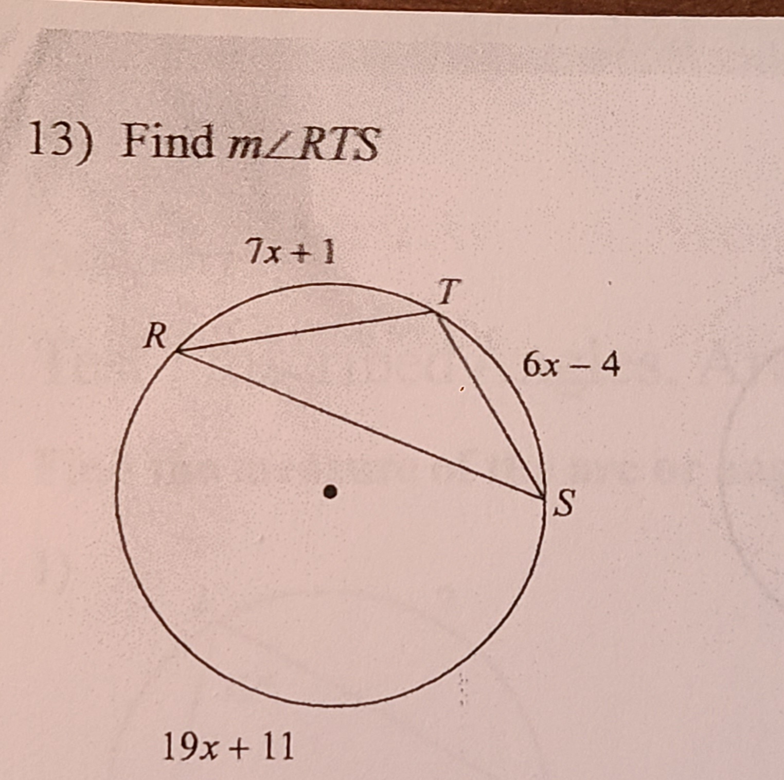 13) Find m/RTS
R
7x+1
19x + 11
T
6x-4
S