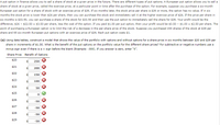 A put option in finance allows you to sell a share of stock at a given price in the future. There are different types of put options. A European put option allows you to sell a
share of stock at a given price, called the exercise price, at a particular point in time after the purchase of the option. For example, suppose you purchase a six-month
European put option for a share of stock with an exercise price of $26. If six months later, the stock price per share is $26 or more, the option has no value. If in six
months the stock price is lower than $26 per share, then you can purchase the stock and immediately sell it at the higher exercise price of $26. If the price per share in
six months is $22.50, you can purchase a share of the stock for $22.50 and then use the put option to immediately sell the share for $26. Your profit would be the
difference, $26 – $22.50 = $3.50 per share, less the cost of the option. If you paid $1.00 per put option, then your profit would be $3.50 – $1.00 = $2.50 per share. The
point of purchasing a European option is to limit the risk of a decrease in the per-share price of the stock. Suppose you purchased 200 shares of the stock at $28 per
share and 65 six-month European put options with an exercise price of $26. Each put option costs $1.
(a) Using data tables, construct a model that shows the value of the portfolio with options and without options for a share price in six months between $20 and $29 per
share in increments of $1.00. What is the benefit of the put options on the portfolio value for the different share prices? For subtractive or negative numbers use a
minus sign even if there is a + sign before the blank (Example: -300). If you answer is zero, enter "o".
Share Price Benefit of Options
$20
250
$21
200
$22
150
$23
100
$24
50
$25
$26
-50
$27
-50
$28
-50
$29
-50
%24
%24
10
10
10
