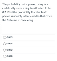 Answered: The probability that a person living in… | bartleby