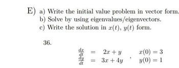 Answered: A) Write The Initial Value Problem In… | Bartleby