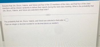 Answered: Assume That Jim, Bruce, Valerie, And… 