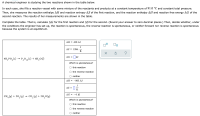 A chemical engineer is studying the two reactions shown in the table below.
In each case, she fills a reaction vessel with some mixture of the reactants and products at a constant temperature of 91.0 °C and constant total pressure.
Then, she measures the reaction enthalpy AH and reaction entropy AS of the first reaction, and the reaction enthalpy AH and reaction free energy AG of the
second reaction. The results of her measurements are shown in the table.
Complete the table. That is, calculate AG for the first reaction and AS for the second. (Round your answer to zero decimal places.) Then, decide whether, under
the conditions the engineer has set up, the reaction is spontaneous, the reverse reaction is spontaneous, or neither forward nor reverse reaction is spontaneous
because the system is at equilibrium.
AH = 439. kJ
J
AS = 1206.
K
AG = || kJ
4H,PO,(s) → P,0,10 (s) + 6H,0(1)
Which is spontaneous?
this reaction
the reverse reaction
neither
AH = -803. kJ
J
AS =
K
AG = -4. kJ
CH, (3) + 20, (8) -
co, (g) + 2H,0(g)
Which is spontaneous?
this reaction
the reverse reaction
neither
