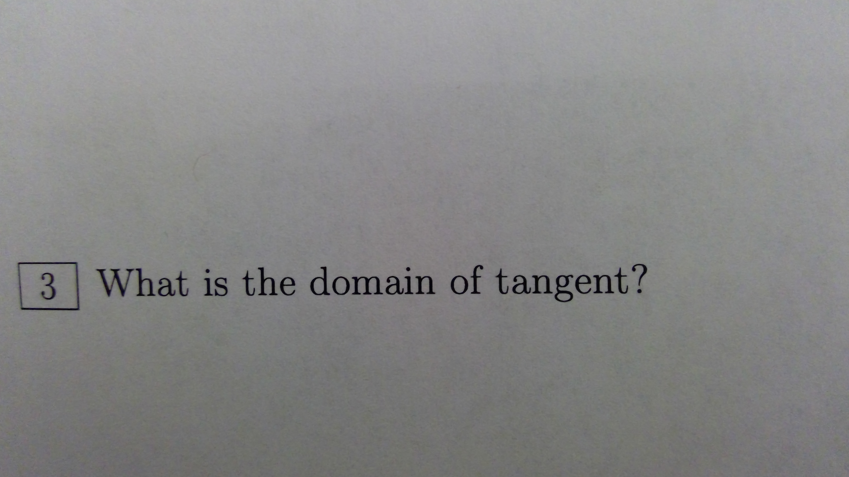 answered-3-what-is-the-domain-of-tangent-bartleby