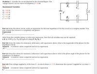 Answered: Problem 1: Consider The Circuit… | Bartleby