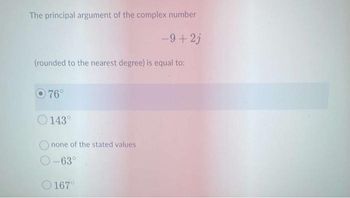 Answered: The Principal Argument Of The Complex… | Bartleby