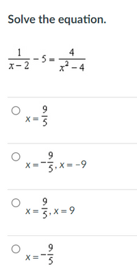 Answered: Solve the equation. 1 4 X-2 x² – 4 9 X… | bartleby