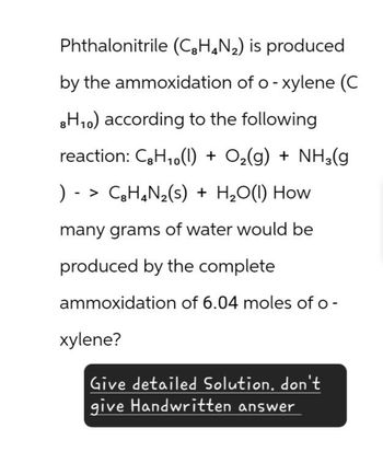 Answered Phthalonitrile C2H4N2 is produced by bartleby