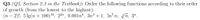 Q3 (Q5, Section 2.3 in the Textbook): Order the following functions according to their order
of growth (from the lowest to the highest):
(n – 2)!, 5 lg(n + 100)1º, 2²", 0.001n“, 3n³ + 1, ln²n, Vñ, 3".
