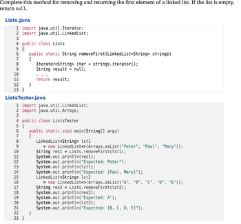 Answered: Complete this method for removing and… | bartleby