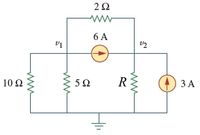 6 A
10 Ω
5Ω
R
3 A
ww
ww
