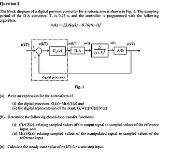 Answered: Question 2 The block diagram of a… | bartleby