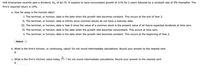 Holt Enterprises recently paid a dividend, Do, of $2.75. It expects to have nonconstant growth of 21% for 2 years followed by a constant rate of 5% thereafter. The
firm's required return is 19%.
a. How far away is the horizon date?
I. The terminal, or horizon, date is the date when the growth rate becomes constant. This occurs at the end of Year 2.
II. The terminal, or horizon, date is infinity since common stocks do not have a maturity date.
III. The terminal, or horizon, date is Year 0 since the value of a common stock is the present value of all future expected dividends at time zero.
IV. The terminal, or horizon, date is the date when the growth rate becomes nonconstant. This occurs at time zero.
V. The terminal, or horizon, date is the date when the growth rate becomes constant. This occurs at the beginning of Year 2.
-Select- v
b. What is the firm's horizon, or continuing, value? Do not round intermediate calculations. Round your answer to the nearest cent.
2$
c. What is the firm's intrinsic value today, Po ? Do not round intermediate calculations. Round your answer to the nearest cent.
