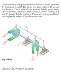 Answered: Two Transmission Belts Pass Over… | Bartleby