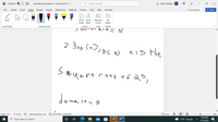 AutoSave
Off
quantification questions • Saved to this PC
P Search (Alt+Q)
A Harris Siddiqui HS
File
Home
Insert
Draw
Design
Layout
References
Mailings
Review
View
Help
Acrobat
P Comments
A Share
Ink to Ink to
Drawing
Canvas
Draw
Ink
Shape Math
Replay
Input Mode
Drawing Tools
Convert
Insert
Replay
ノじ0n aln=N
2. 3np (^)) pC n>
ns the
is
sauareroof of Q°,
doma ins N
Page 1 of 1
Text Predictions: On
* Accessibility: Investigate
O Focus
18 words
86%
9:33 РM
O Type here to search
Hi
17°F Cloudy
2/14/2022
