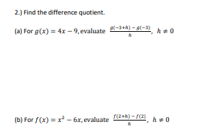 Answered: 2.) Find The Difference Quotient. (a)… | Bartleby