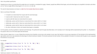 Here is the problem specification.
Hospitals rely on donors to provide blood for people who are in accidents or scheduled for surgery. However, people have different blood types, and some blood types are compatible for donation and others
are not. There are eight different blood types: 0-, O+, B-, B+, A-, A+, AB-, AB+
The rules for blood donations are shown in a table from the Canadian Blood Services website.
Here is a summary of that table:
• A recipient can receive blood from anyone with the same blood type.
• A person with O- blood can be a donor for anyone.
• A person with AB+ blood can receive blood from anyone.
• Additonally, a person with AB- blood can receive blood from a donor with B- or A- blood.
• Additonally, a person with A+ blood can receive blood from a donor with O+ or A- blood.
• Additonally, a person with B+ blood can receive blood from a donor with O+ or B- blood.
No other combination of donor and recipient blood types is compatible.
For this question, we will use symbols to represent each blood type. The symbol will match the types described above. So for example, the 0+ blood type will be represented by the symbol '0+. All symbols in
the question will be one of the blood types described above.
Write a function compatible-litres in Racket that consumes a list of symbols, blood-bank, and a symbol, blood-type. Each element in blood-bank represents a 0.5 litre donation of the matching blood
type symbol, and blood-type represents the blood type of a blood transfusion recipient. The function produces the total number of litres available for donation for someone with the given blood-type given
the donations in blood-bank.
For example:
1 > (compatible-litres (list '0- '0+ '0- 'B- 'AB-) 'AB-)
2 2
3 > (compatible-litres (list 'A+ 'B+) 'A-)
4 0
5 > (compatible-litres (list 'A+ 'B+ 'AB+) 'AB+)
6 1.5
Submit your solution in the file a08q1.rkt.
