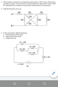 Answered: 3. Three Resistors A, B And C Are… | Bartleby