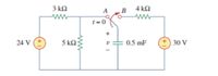 3 ΚΩ
ww
A
B
4 ΚΩ
t =0
+
24 V (+
5 k2:
0.5 mF
30 V
ww-
