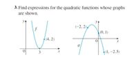 Answered: 3. Find expressions for the quadratic… | bartleby